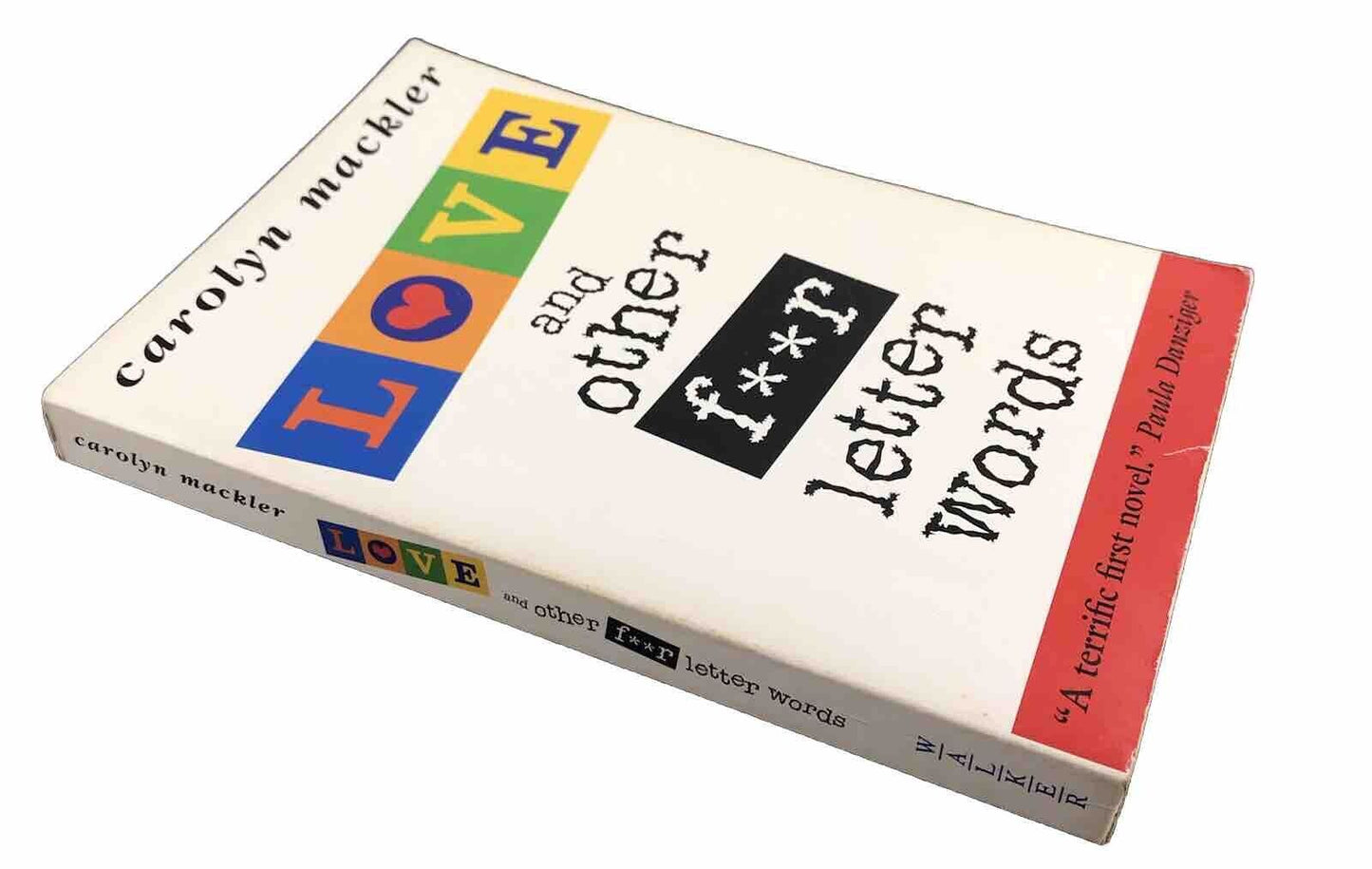 Love and Other Four Letter Words By Carolyn Mackler.m (Paperback 2002)