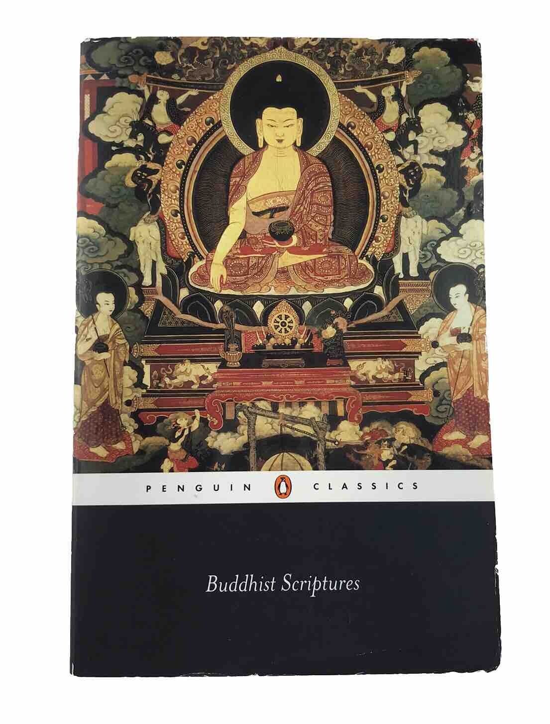 Buddhist Scriptures Edited by Donald Lopez (Penguin Classics Paperback, 2004)