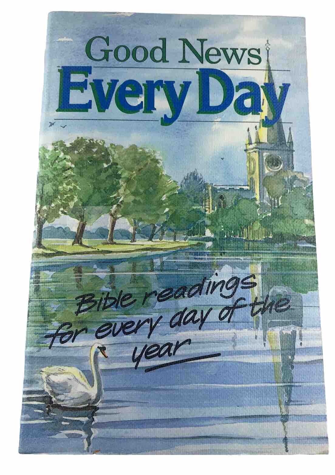 Good News Every Day (RARE Vintage Paperback 1987)