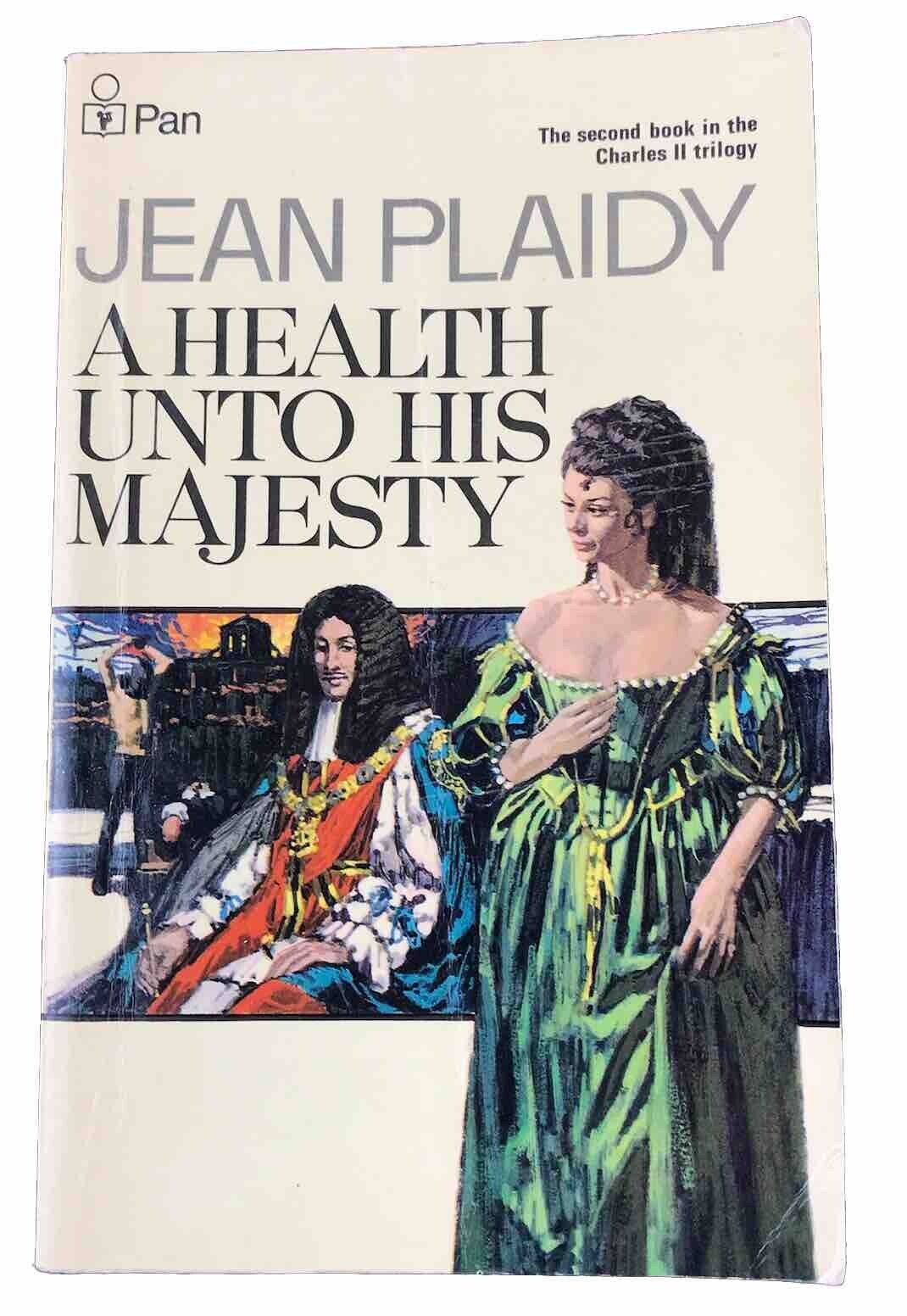 A Health unto His Majesty by Jean Plaidy (Paperback 1975)