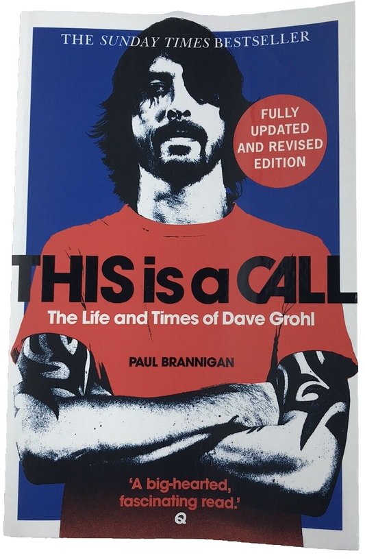 This Is a Call Bestselling Biography of Dave Groh, Foo Fighters, Nirvana