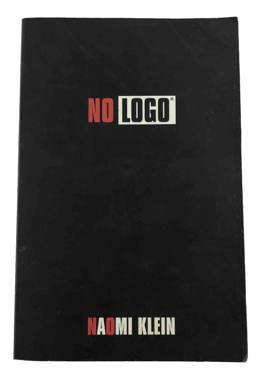 No Logo by Naomi Klein (2001 Paperback) Study of Corporate Power & Globalisation