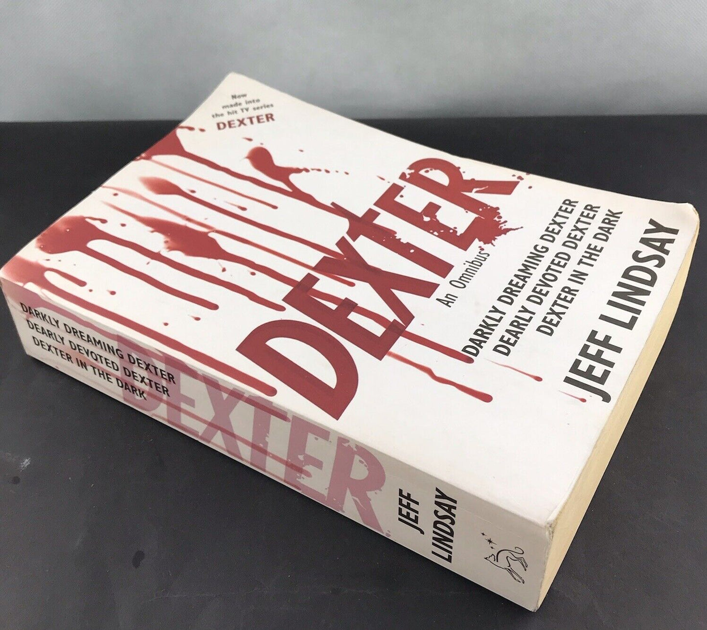 Dexter: An Omnibus Darkly Dreaming Dexter, Dearly Devoted Dexter, Dexter in Dark