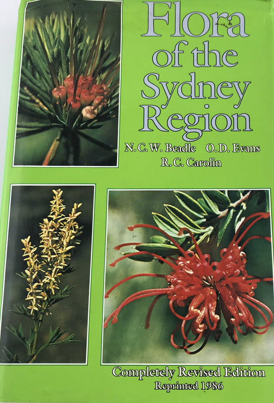 Flora of the Sydney Region By N.C.W BEADLE, O.D. EVANS, R. C. CAROLINE 1986 Book