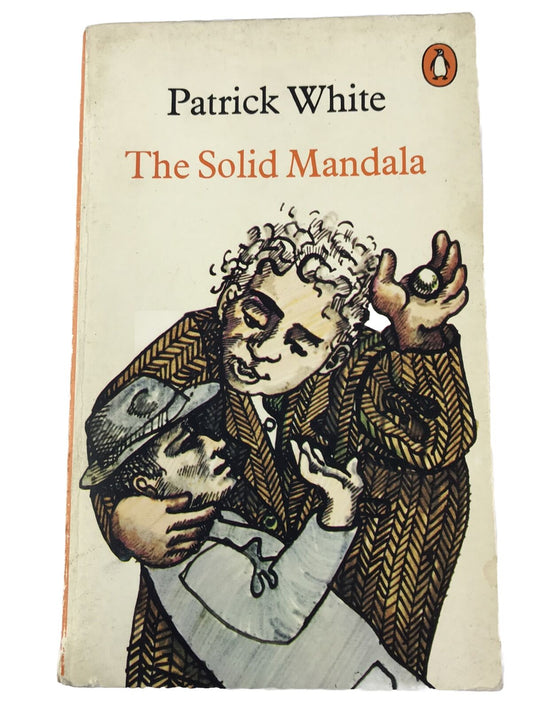 The Solid Mandala by Patrick White (Nobel Prize Winner, Paperback, 1974)