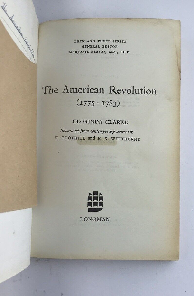 The American Revolution 1775-1783 (The And There Series) by Clorinda Clarke 1971