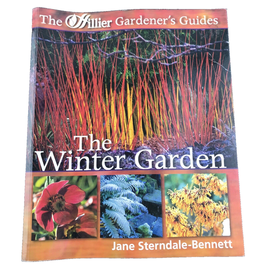 The Winter Garden (Hillier Gardener's Guide) By Jane Sterndale-B