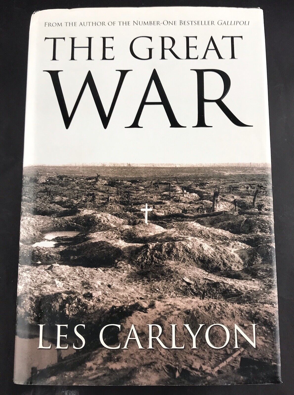 The Great War By Les Carlyon Hardcover Large War WWI History Military