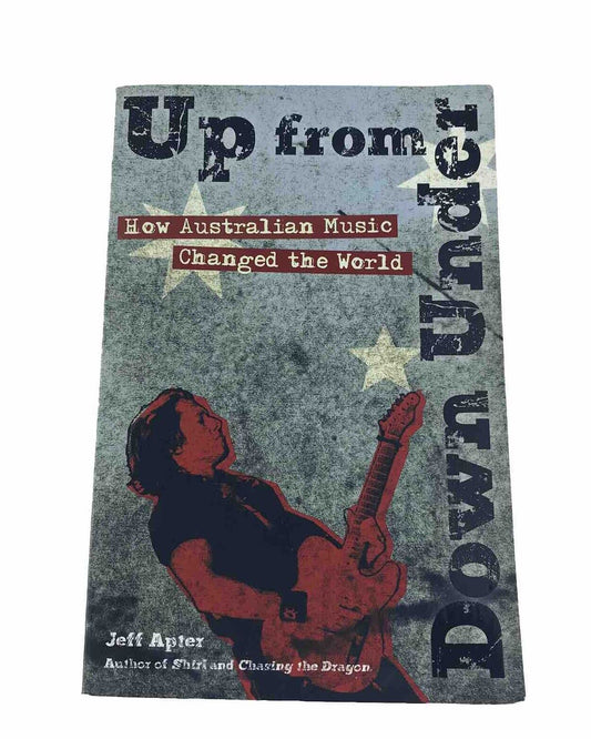 Up from Down Under by Jeff Apter (Paperback, 2013) Australia Music Changed World