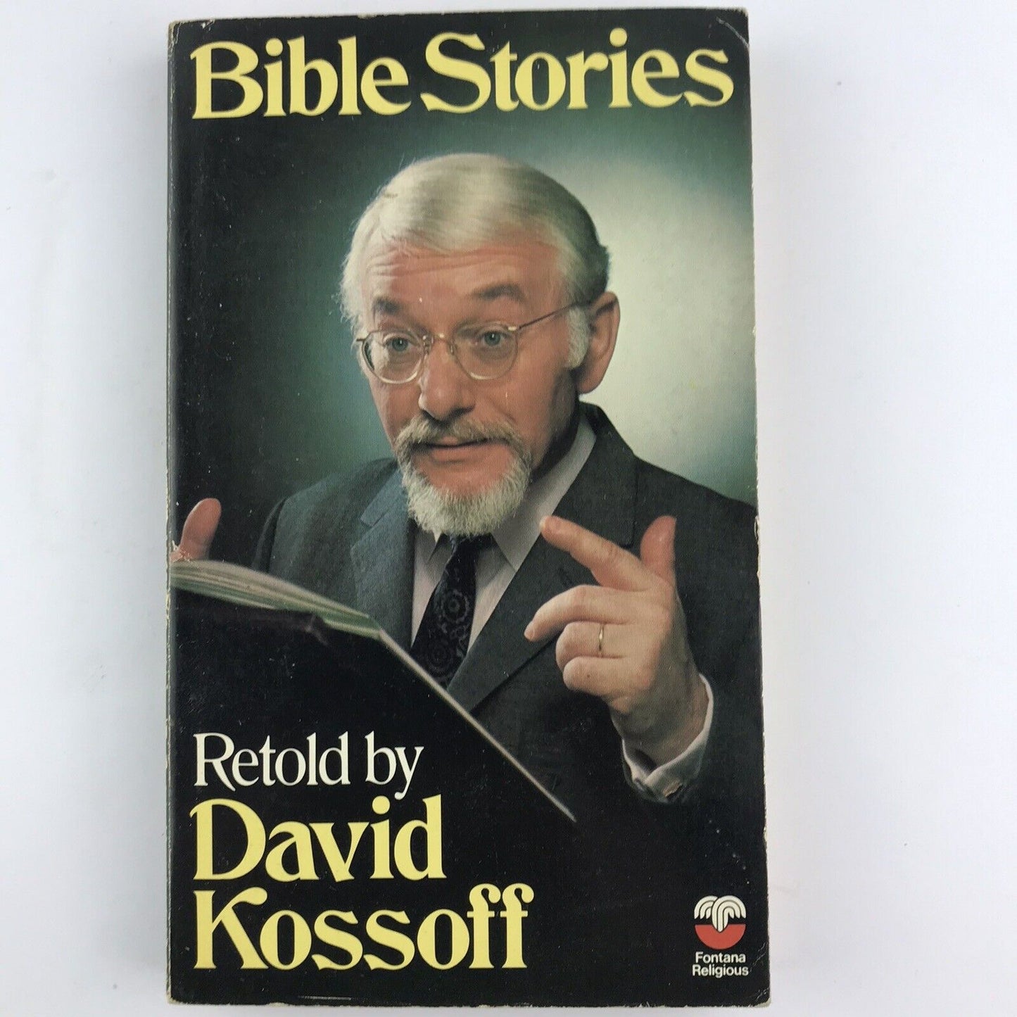 Bible Stories Retold By David Kossoff, Signed By Author Vintage 1977